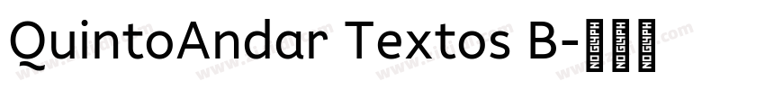 QuintoAndar Textos B字体转换